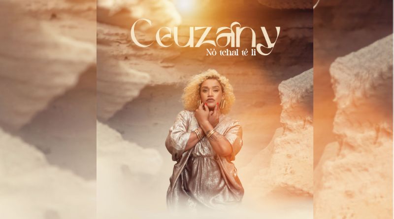 Ceuzany lança novo álbum intitulado “Nô txal tê li” que aborda o tema da violência doméstica