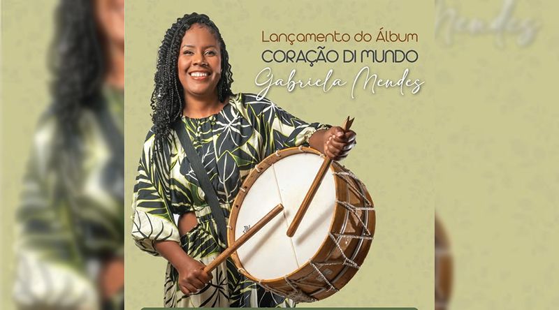 Gabriela Mendes lança mais recente álbum “Coração di Mundo” esta quinta feira na Praia