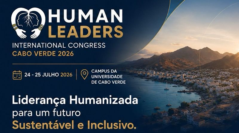 Congresso Internacional de Líderes Humanos quer posicionar Cabo Verde como palco de grandes eventos e conhecimento global  
