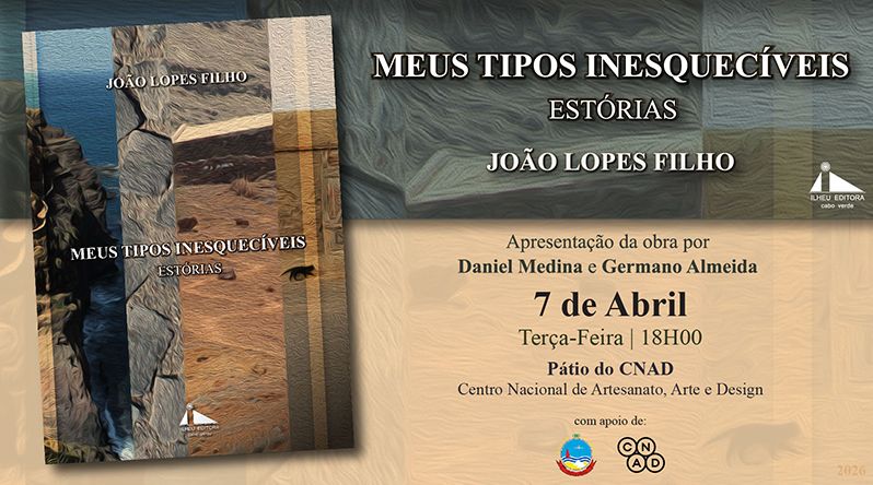 São Vicente: CNAD recebe lançamento de “Meus Tipos Inesquecíveis” de João Lopes Filho
