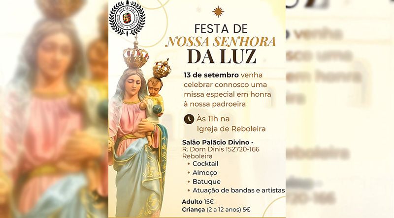 Portugal: Imigrantes maienses celebram festa de Nossa Senhora da Luz na Reboleira