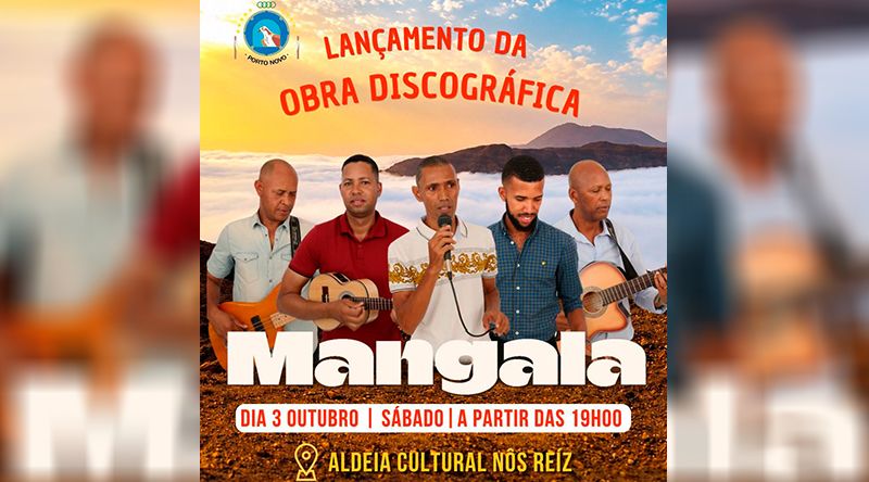 Grupo Mangala lança primeira obra discográfica em Porto Novo