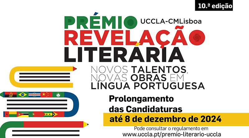 Portugal: Candidaturas ao Prémio Revelação Literária UCCLA-CMLisboa prolongadas até 08 de Dezembro