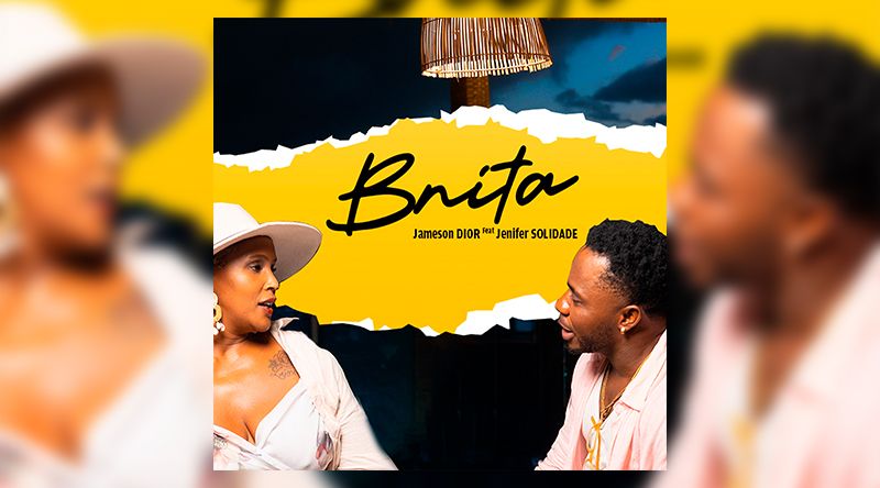 Jameson Dior lança “Bnita” novo single que celebra beleza feminina com participação de Jenifer Solidade