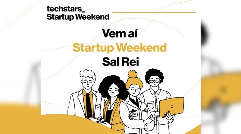 Boa Vista: Pró-Empresa anuncia inscrições para Startup Weekend em Sal Rei
