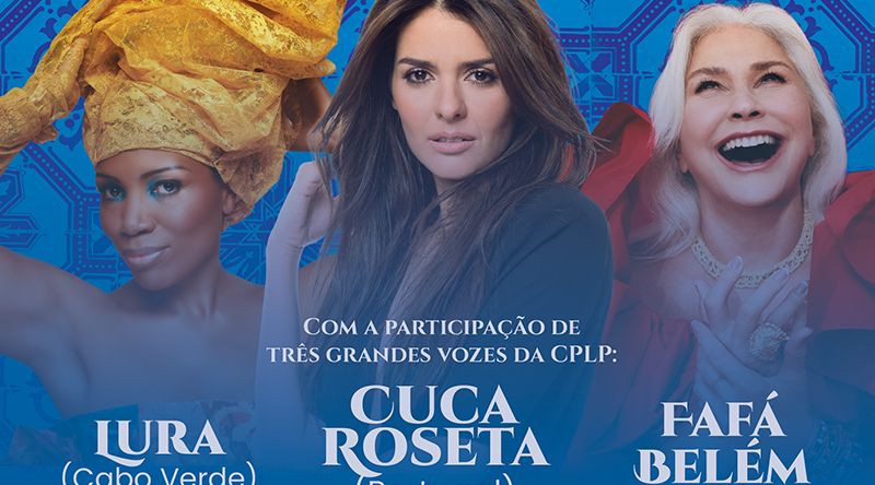 Fafá de Belém, Cuca Roseta e Lura actuam no “vozes femininas da lusofonia” em Kebra Canela