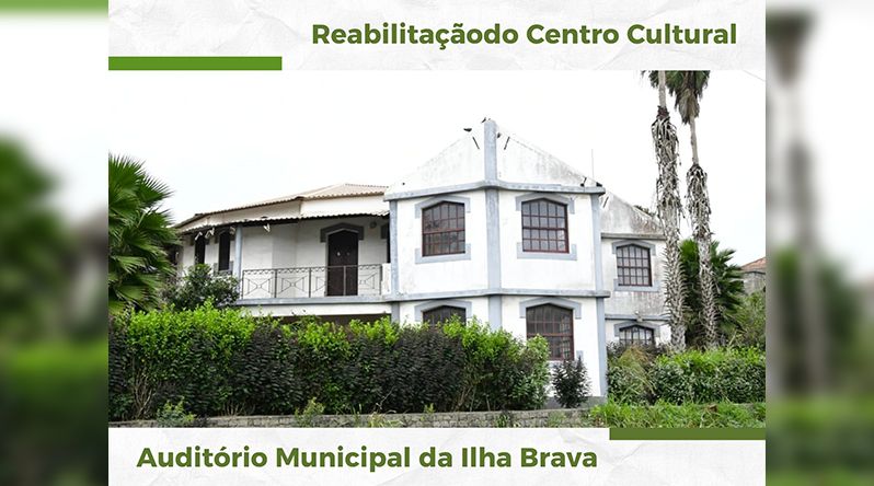 Brava: Governo disponibiliza mais de três milhões de escudos para reabilitação do Centro Cultural de Nova Sintra