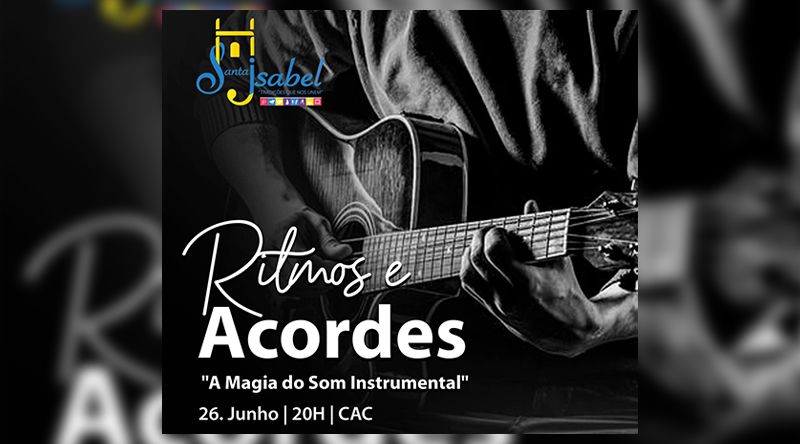 Boa Vista:  Centro de Artes e Cultura é hoje palco da IV edição do Ritmos e & Acordes