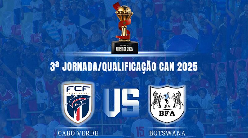 Futebol/CAN’2025: Cabo Verde defronta hoje o Botswana com olhos postos na vitória