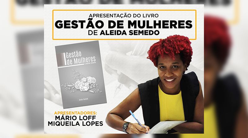 Aleida Semedo apresenta livro “Gestão de Mulheres” aos santacatarinenses